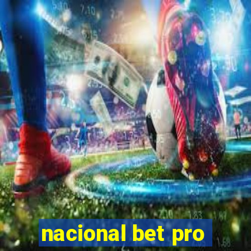 nacional bet pro